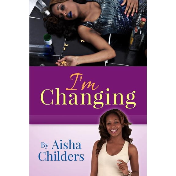 I'm Changing: I'm Changing (Paperback)