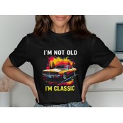 I'm Classic T Shirt Retro Car Graphic Tee Vintage Style Wear Bold Statement Fashion Shirt Cool Car Lovers Gift