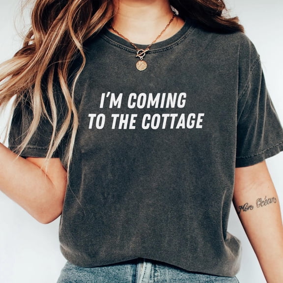 I'm Coming to the Cottage Shirt, Viral Shirt
