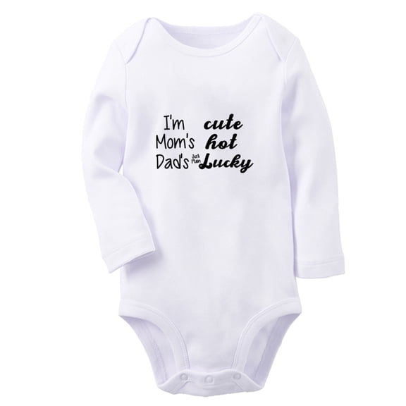 I'm Cute, Mom's Hot, Dad's Just Plain Lucky Funny Rompers, Newborn Baby Unisex Bodysuits, Infant Jumpsuits, Toddler 0-12 Months Kids Long Sleeves Oufits (White, 6-12 Months)
