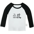 thumbnail image 1 of I'm Cute, Mom's Hot, Dad's Just Plain Lucky Funny T shirt For Baby, Newborn Babies T-shirts, Infant Tops, 0-24M Kids Graphic Tees Clothing (Long Black Raglan T-shirt, 18-24 Months), 1 of 4