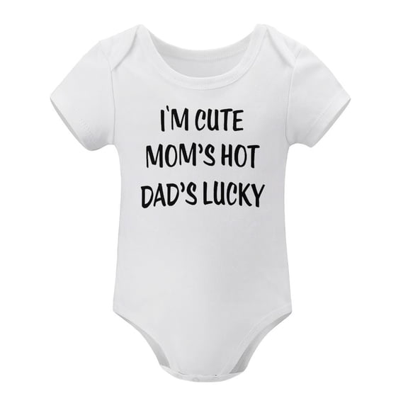 I'm Cute, Mom's Hot, Dad's Lucky Baby Bodysuit Adorable Unisex Romper Boy Newborn Clothes White-style-1 6months