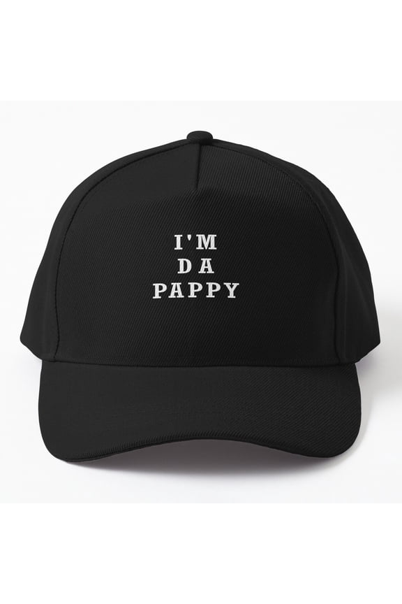 I'm Da Pappy Baseball Hat, Grandpappy Father's Day Family Wordplay Design, Classic Cap