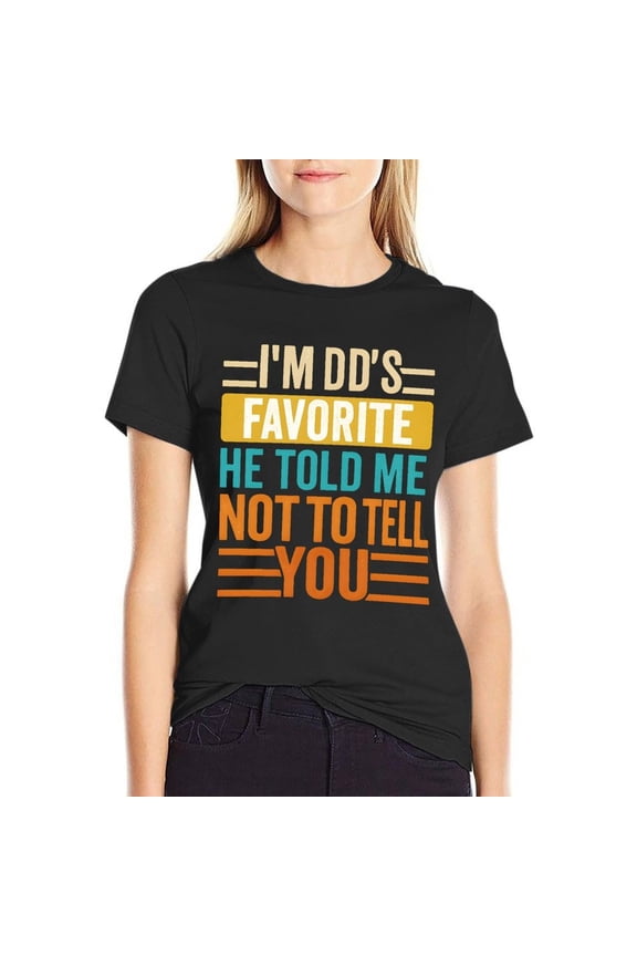 I’m Dad’s Favorite Women’s Short Sleeve Cotton T-Shirt HD Graphic Printed Tee Casual Crew Neck Top 2XL