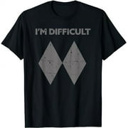 VTUWYM I'm Difficult Funny Double Black Diamonds Ski Snowboard Gift T-Shirt