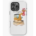 thumbnail image 1 of I'm Digging Thanksgiving Cute Phone Case for iPhone 16 15 14 13 12 11 Pro Max, 1 of 2