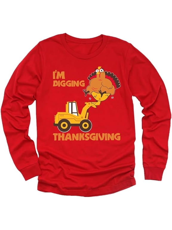 I'm Digging Thanksgiving Long Sleeve T-Shirt for Toddler and Kids - Fun Turkey Tractor Outfit for Thanksgiving Celebrations