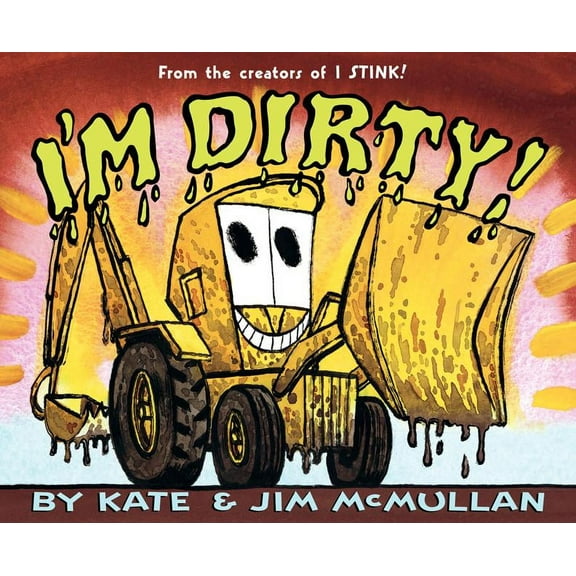 I'm Dirty!, (Paperback)