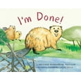 thumbnail image 1 of I'm Done! (Hardcover), 1 of 1