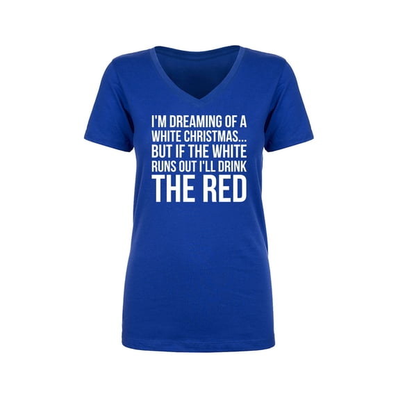 I'm Dreaming Of A White Christmas Womens V-Neck T-Shirt
