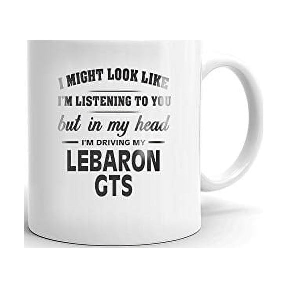 I'm Driving My CHRYSLER LEBARON GTS Coffee Tea Ceramic Mug Office Work Cup Gift 15 oz