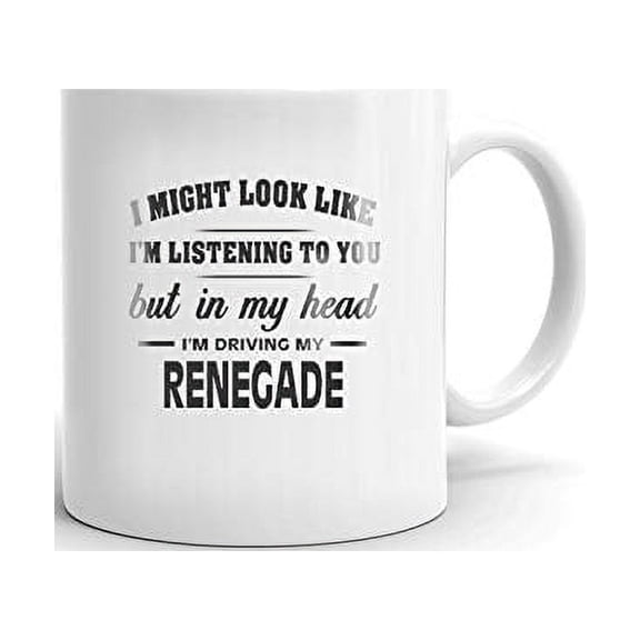 I'm Driving My JEEP RENEGADE Coffee Tea Ceramic Mug Office Work Cup Gift 11 oz