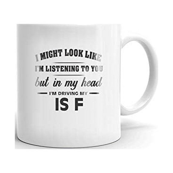I'm Driving My LEXUS IS F Coffee Tea Ceramic Mug Office Work Cup Gift 11 oz
