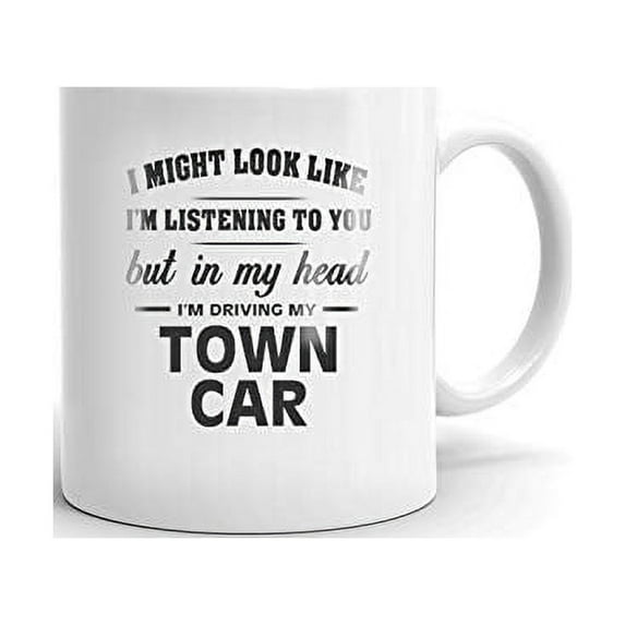 I'm Driving My LINCOLN TOWN CAR Coffee Tea Ceramic Mug Office Work Cup Gift 11 oz
