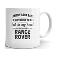 thumbnail image 1 of I'm Driving My RANGE ROVER Coffee Tea Ceramic Mug Office Work Cup Gift 11 oz, 1 of 3