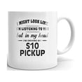 thumbnail image 1 of I'm Driving My S10 PICKUP Coffee Tea Ceramic Mug Office Work Cup Gift 11 oz, 1 of 3