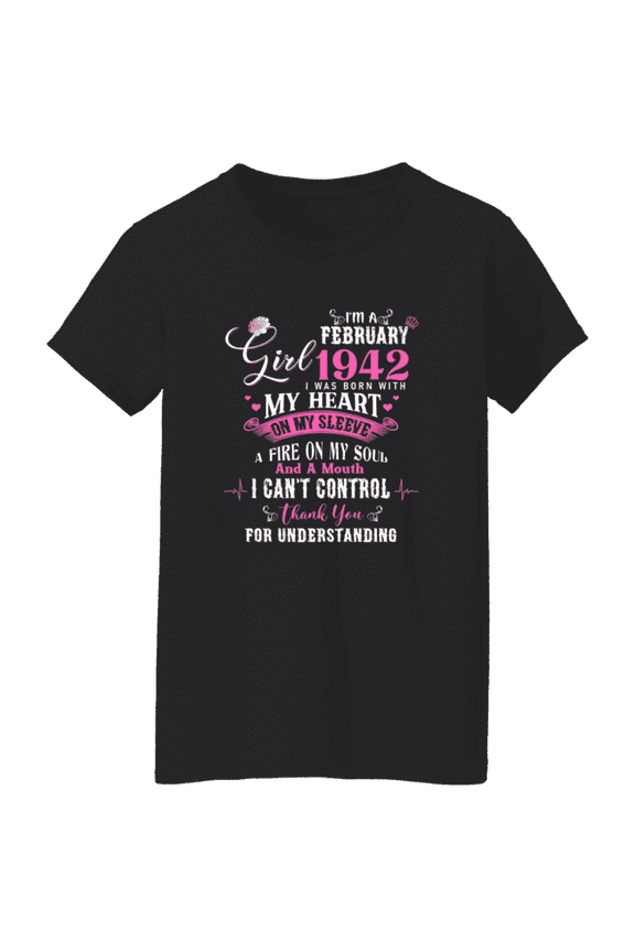I'm February Girl 1942 84Th Birthday Vintage 84 Years Old Bday Women T-Shirt