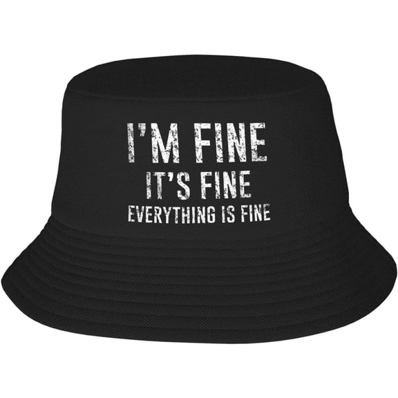 I'm Fine It's Fine Everything is Fine Bucket Hat Reflective Foldable Beach Sun Hats Fisherman Hats for Women Men