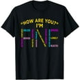 thumbnail image 1 of I'm Fine Mental Health Awareness Supporter Graphic T-Shirt, 1 of 4