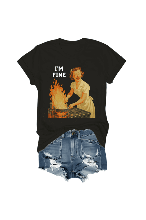 I'm Fine Shirt Unisex