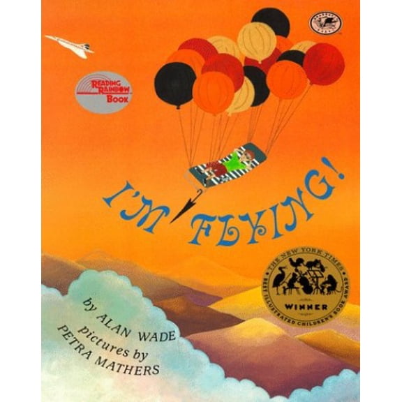 Pre-Owned I'm Flying! (Dragonfly) (Paperback) 0679860193 9780679860198