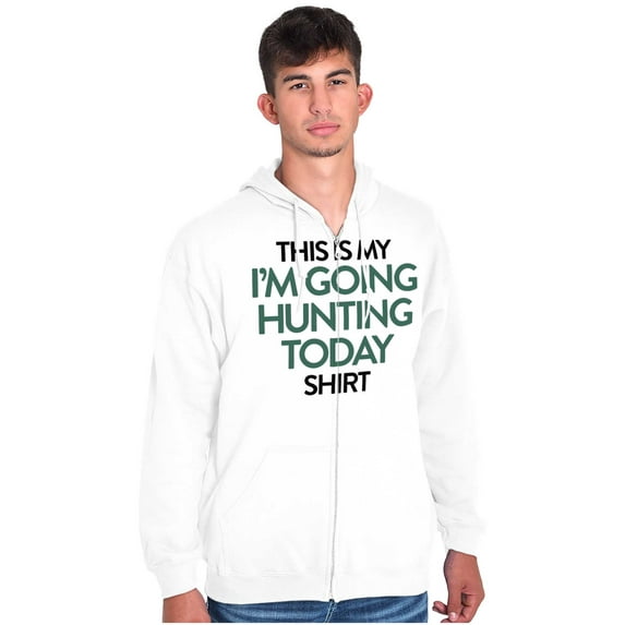 I'm Going Hunting Today Unisex Fleece Graphic Zip Up Hoodie Brisco Brands 3X