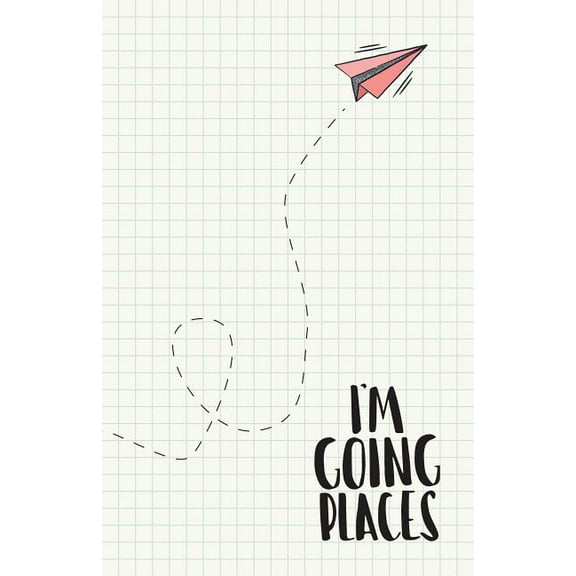 I'm Going Places (Hardcover)