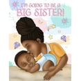thumbnail image 1 of I'm Going To Be A Big Sister!, 1 of 1