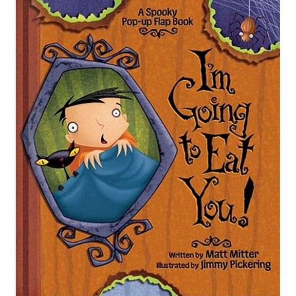 Pre-Owned I'm Going to Eat You!: A Spooky Pop-Up Flap Book (Hardcover) 0794407676 9780794407674