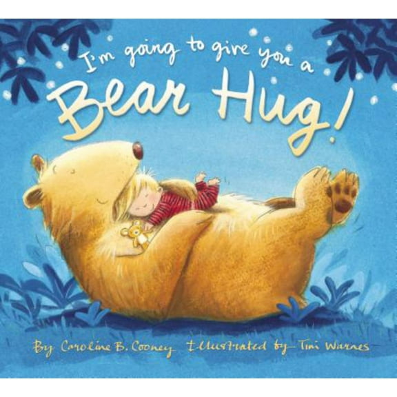Pre-Owned I'm Going to Give You a Bear Hug! (Board Book)