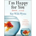 thumbnail image 1 of I'm Happy for You (Sort Of... Not Really): Finding Contentment in a Culture of Comparison (Audiobook), 1 of 1
