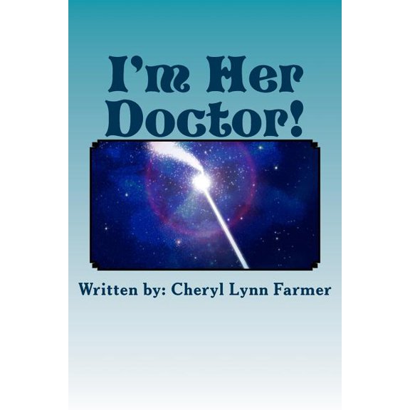 I'm Her Doctor! : Dreams While Under