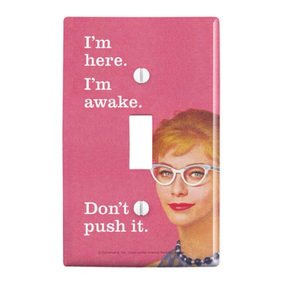 I'm Here Awake Don't Push it Funny Humor Plastic Wall Decor Toggle Light Switch Plate Cover