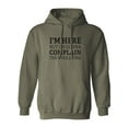 thumbnail image 1 of I'm Here But I'm Gonna Complain Adult Hooded Sweatshirt, 1 of 3