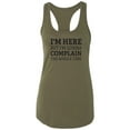 thumbnail image 1 of I'm Here But I'm Gonna Complain Racerback Tank, 1 of 3