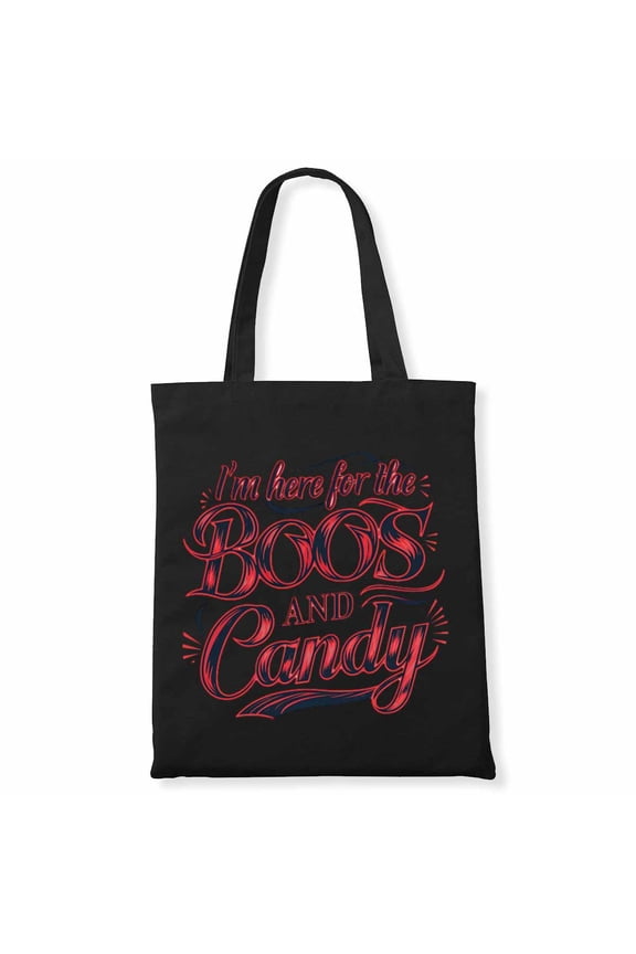 I'm Here For The Boos And Candy Funny 1St Grade Teacher Halloween Canvas Bag 1Pc