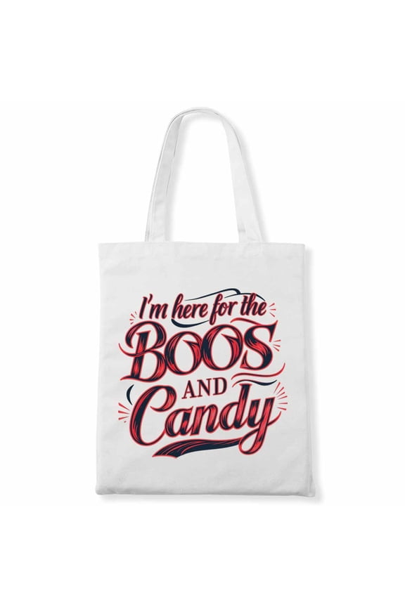 I'm Here For The Boos And Candy Funny 1St Grade Teacher Halloween Canvas Bag 1Pc