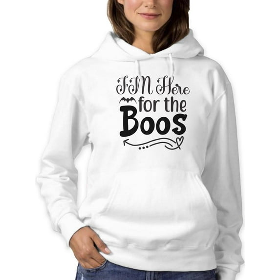 I'm Here For The Boos. Hoodie Women -Image by Shutterstock, Female Large