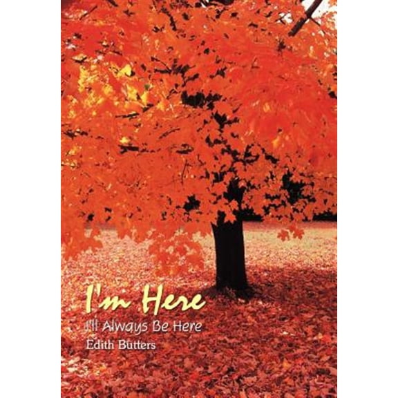 Pre-Owned I'm Here : I'll Always Be Here
