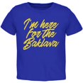 thumbnail image 1 of I'm Here for the Baklava Toddler T Shirt Royal 4T, 1 of 1