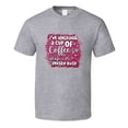 thumbnail image 1 of I'm Holding A Cup Of Coffee Yeah I'm Pretty Busy Tshirt Funny And Sarcastic Novelty Tee T Shirt, 1 of 1