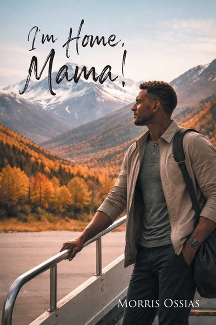 I'm Home, Mama!, (Paperback)