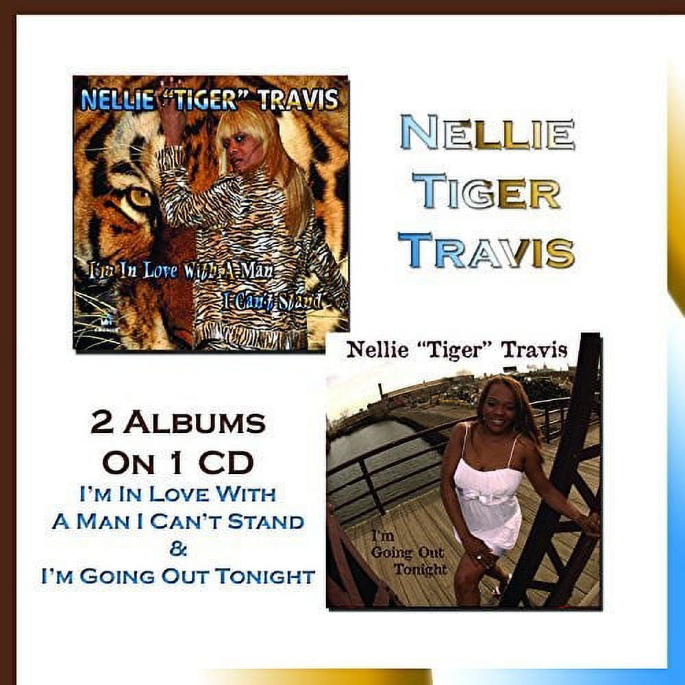Nellie Tiger Travis - I'm In Love With A Man I Can't Stand \u0026 I'm Going Out Tonight - Music \u0026 Performance - CD