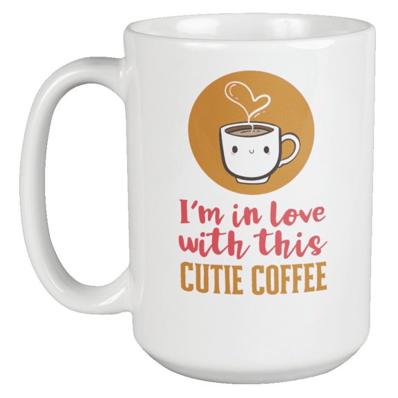 I'm In Love with this Cutie, Coffee Drinker's Coffee Coffee & Tea Gift Mug (15oz)