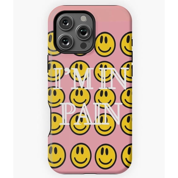 I'm In Pain Smiley Face Meme Art N4439 Phone Case for iPhone 17 16 15 14 13 12 11 Pro Max
