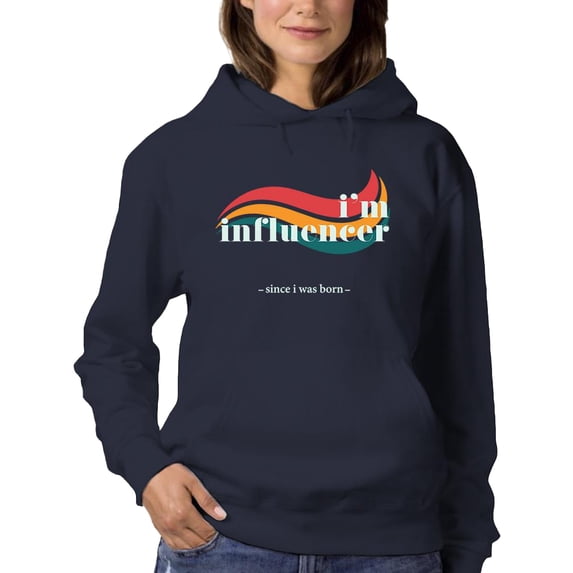 I'm Influencer Banner Hoodie Women -Image by Shutterstock, Female Medium