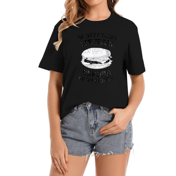 I'm Into Fitness Funny Hamburger Cheeseburger Grap Trendy Women's T-Shirts with Unique Graphics - Great for Casual Wear