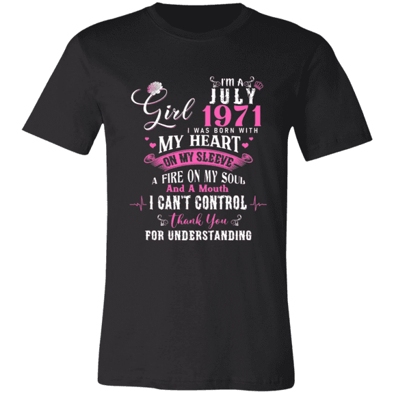 I'm July Girl 1971 Birthday 55Th Bday Decorations 55 Years Old Women T-Shirt