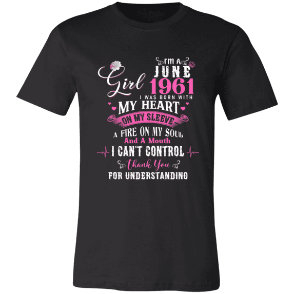 I'm June Girl 1961 Birthday 65Th Bday Decorations 65 Years Old Women T-Shirt