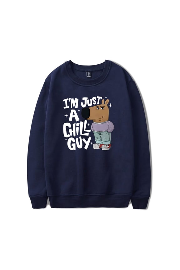 I'm Just A Chill Guy Merch Long Sleeve Crewneck Sweatshirt For Men/Women Unsiex Fashion Winter Streetwear Top